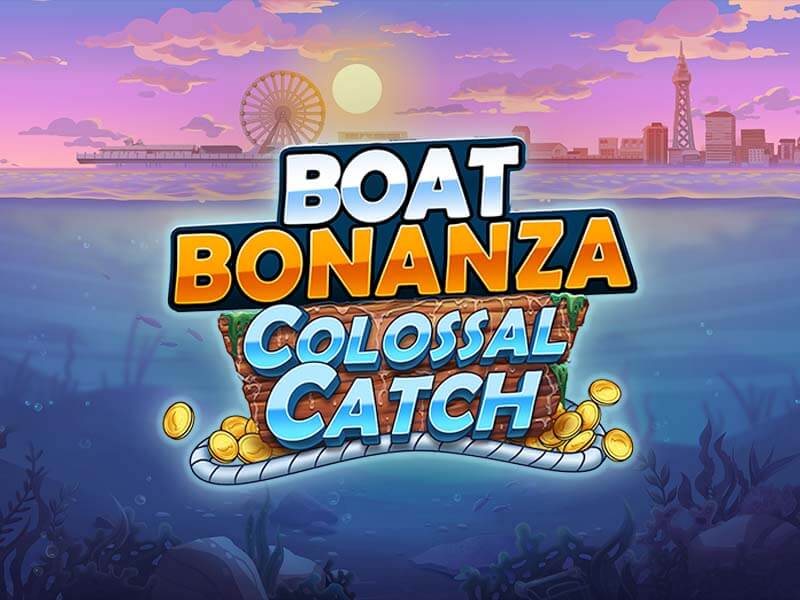 Boat Bonanza Colossal Catch Thumbnail