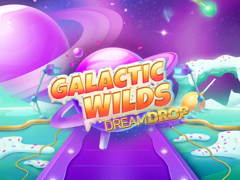 Galactic Wilds Dream Drop - Slot Game